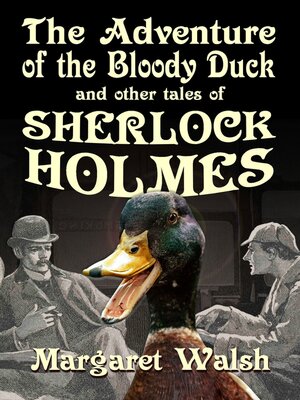 cover image of The Adventure of the Bloody Duck